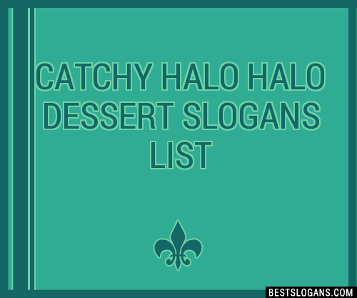 100-catchy-halo-halo-dessert-slogans-2024-generator-phrases-taglines