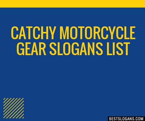 Catchy Motorcycle Safety Slogans