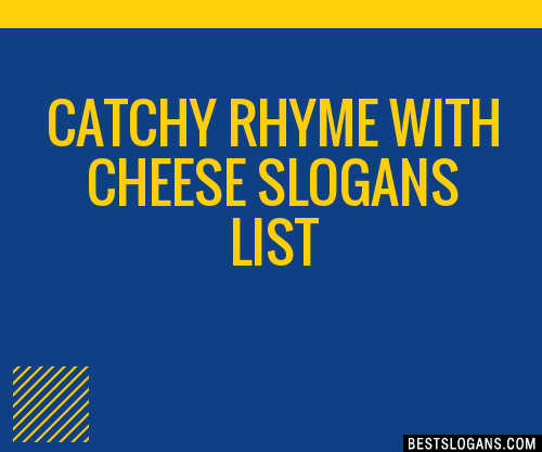 100-catchy-rhyme-with-cheese-slogans-2023-generator-phrases-taglines