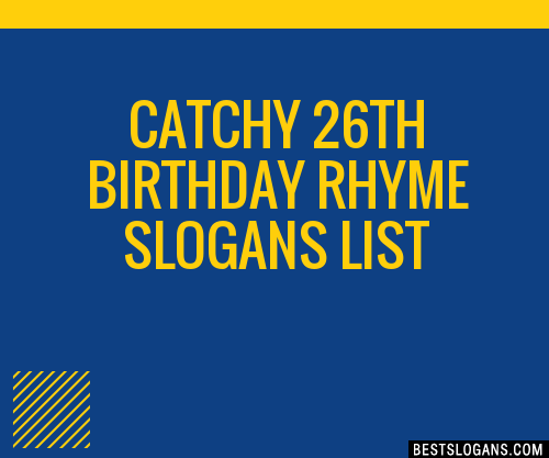 100-catchy-26th-birthday-rhyme-slogans-2024-generator-phrases