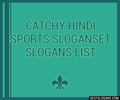 100-catchy-hindi-sports-et-slogans-2024-generator-phrases-taglines