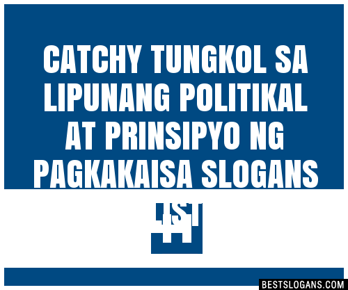 100-catchy-tungkol-sa-lipunang-politikal-at-prinsipyo-ng-pagkakaisa