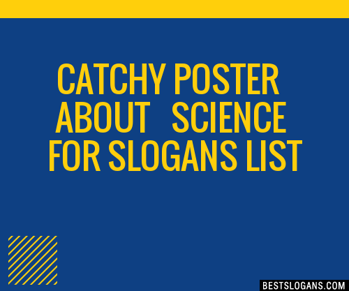 30-catchy-poster-about-science-for-slogans-list-taglines-phrases