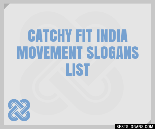 30-catchy-fit-india-movement-slogans-list-taglines-phrases-names-2021