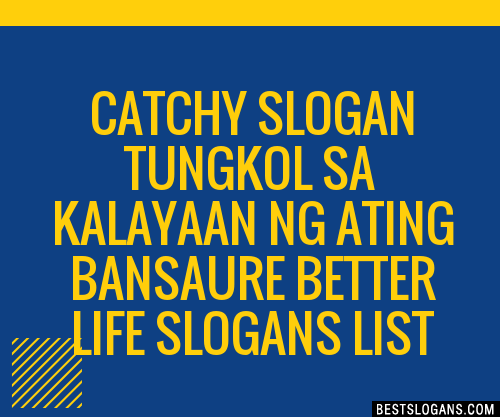 100+ Catchy Tungkol Sa Kalayaan Ng Ating Bansaure Better Life Slogans ...