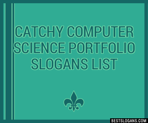 100-catchy-computer-science-portfolio-slogans-2024-generator