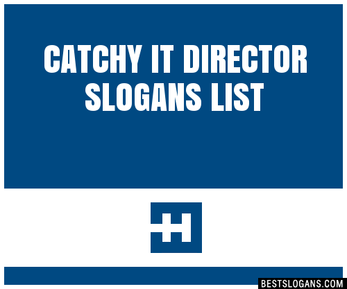 100-catchy-it-director-slogans-2024-generator-phrases-taglines