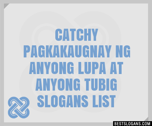 100 Catchy Tagalog Para Sa Anyong Tubig At Anyong Lupa Slogans 2024 Porn Sex Picture 2311