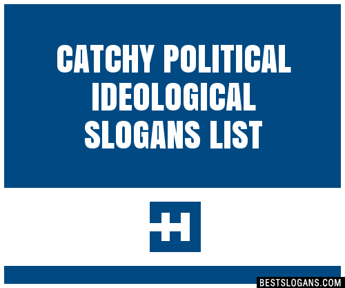 100-catchy-political-ideological-slogans-2024-generator-phrases