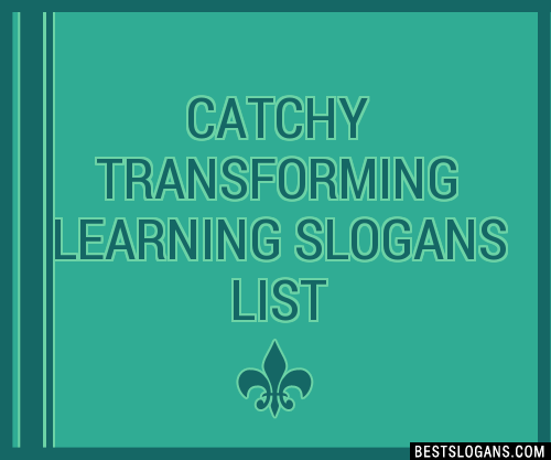 40-catchy-transforming-learning-slogans-list-phrases-taglines