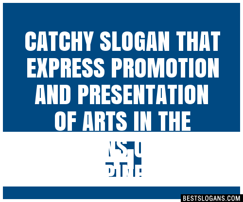 Catchy That Express Promotion And Presentation Of Arts In The Regions Of The Philippines