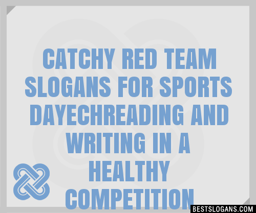 100-catchy-red-team-for-sports-dayechreading-and-writing-in-a-healthy