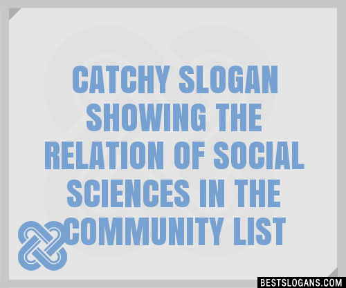 100 Catchy Showing The Relation Of Social Sciences In The Community