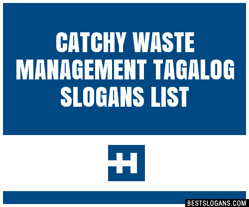 30-catchy-waste-management-tagalog-slogans-list-taglines-phrases