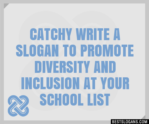 100-catchy-write-a-to-promote-diversity-and-inclusion-at-your-school