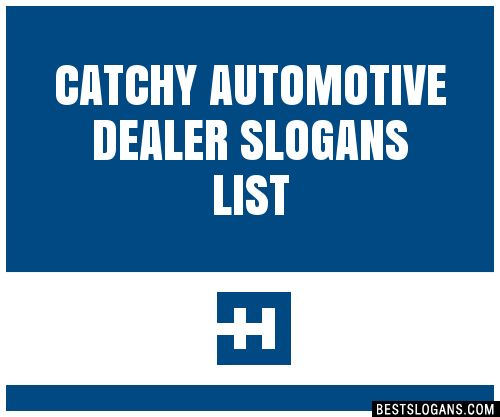 Catchy Automotive Dealer Slogans Generator Phrases Taglines