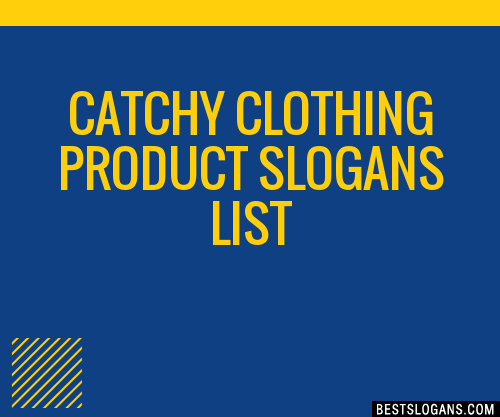 100-catchy-clothing-product-slogans-2023-generator-phrases-taglines