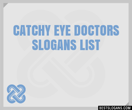 30-catchy-eye-doctors-slogans-list-taglines-phrases-names-2021