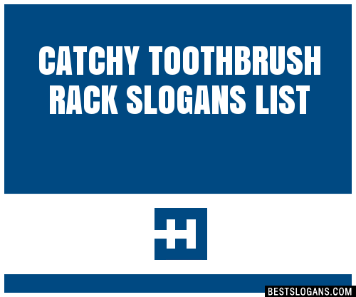 100+ Catchy Toothbrush Rack Slogans 2024 + Generator - Phrases & Taglines