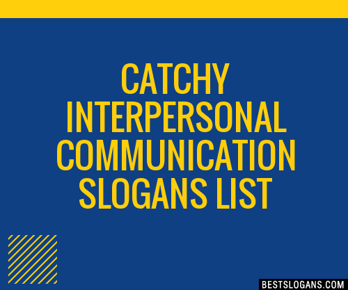 100-catchy-interpersonal-communication-slogans-2024-generator