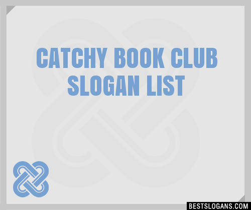 100-catchy-book-club-slogans-2024-generator-phrases-taglines