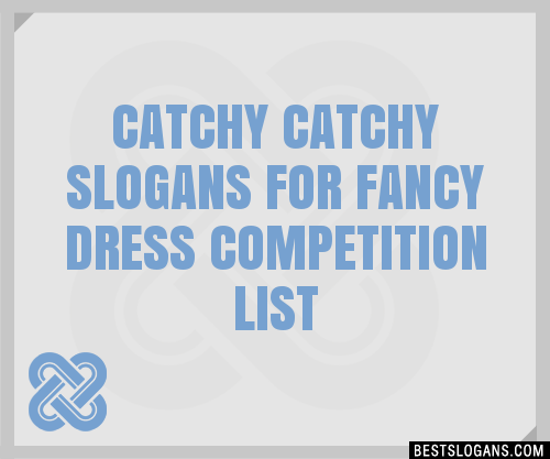 Fancy Dress Competition Slogans