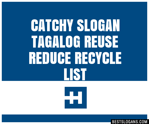 100-catchy-tagalog-reuse-reduce-recycle-slogans-2023-generator