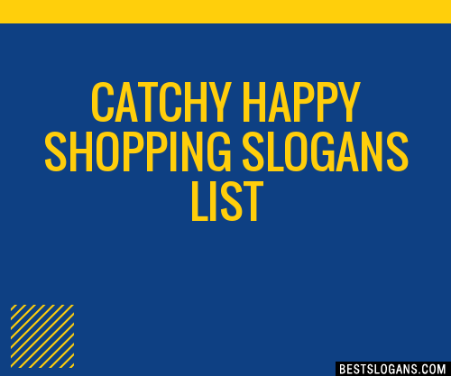 100-catchy-happy-shopping-slogans-2024-generator-phrases-taglines