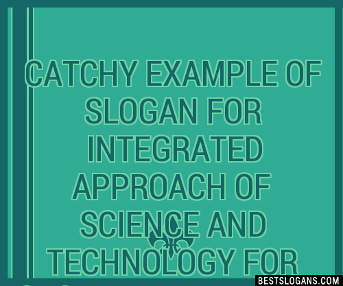 100-catchy-example-of-for-integrated-approach-of-science-and