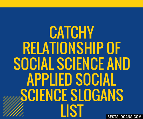 100 Catchy Relationship Of Social Science And Applied Social Science