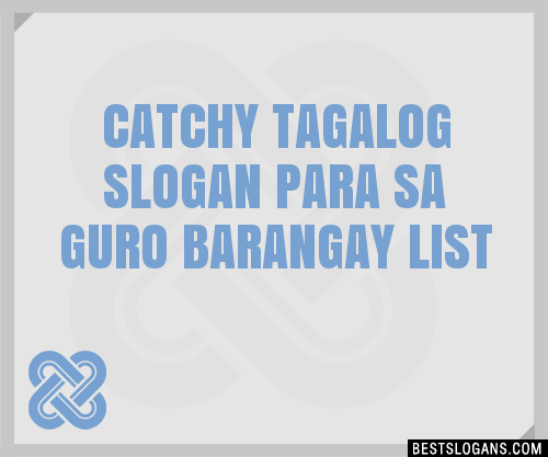 100 Catchy Tagalog Para Sa Guro Barangay Slogans 2024 Generator Porn Sex Picture 5541