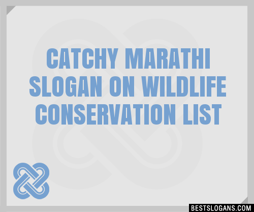 30-catchy-marathi-on-wildlife-conservation-slogans-list-taglines