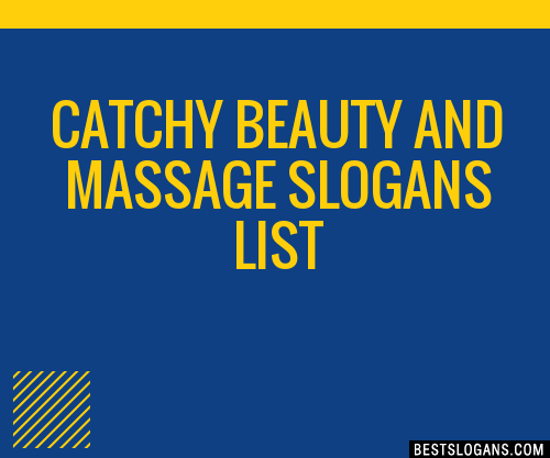 100 Catchy Beauty And Massage Slogans 2023 Generator Phrases And Taglines