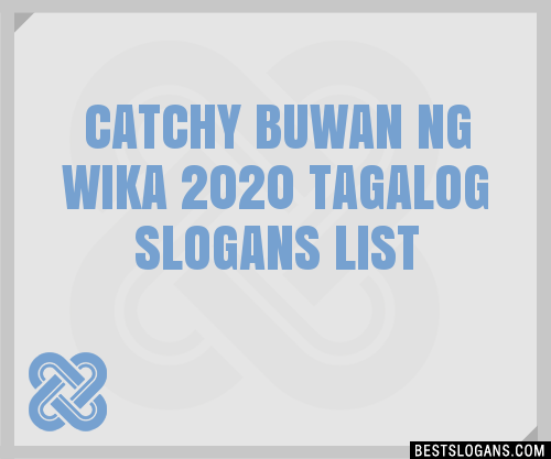 Catchy Buwan Ng Wika Tagalog Slogans Generator Phrases Taglines