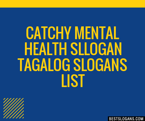 30-catchy-mental-health-sllogan-tagalog-slogans-list-taglines