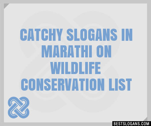 100-catchy-in-marathi-on-wildlife-conservation-slogans-2024