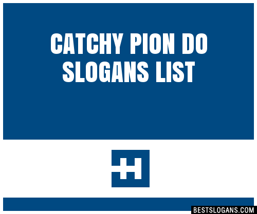 100-catchy-pion-do-slogans-2023-generator-phrases-taglines