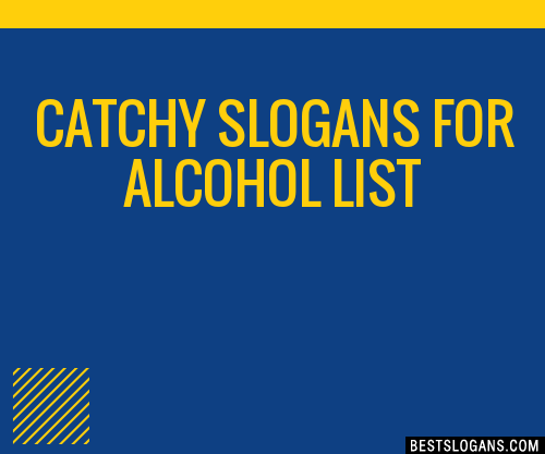 125-great-anti-alcohol-and-anti-drinking-slogans-drinking-slogans