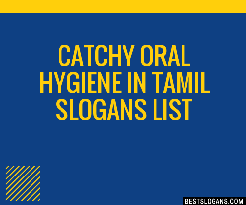 100-catchy-oral-hygiene-in-tamil-slogans-2024-generator-phrases