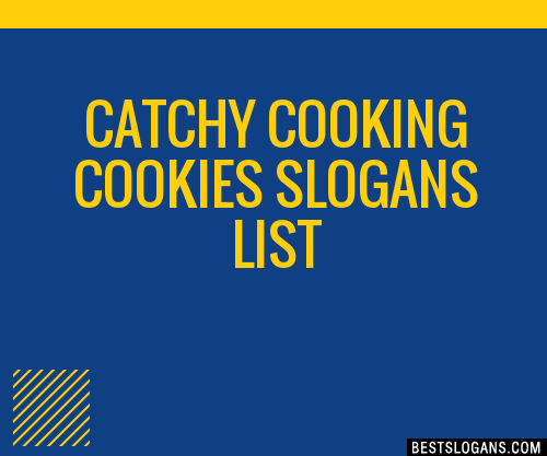 Catchy Cooking Cookies Slogans Generator Phrases Taglines