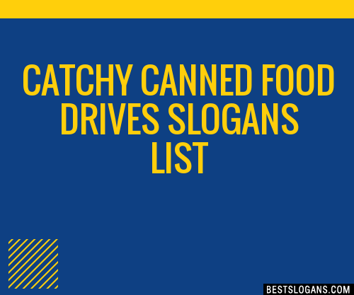 100-catchy-canned-food-drives-slogans-2023-generator-phrases