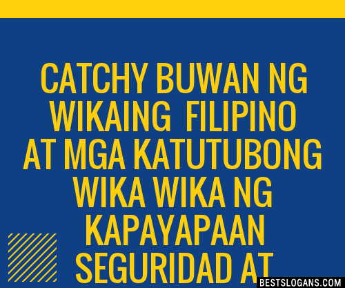 Catchy Buwan Ng Wikaing Filipino At Mga Katutubong Wika Wika Ng Kapayapaan Seguridad At