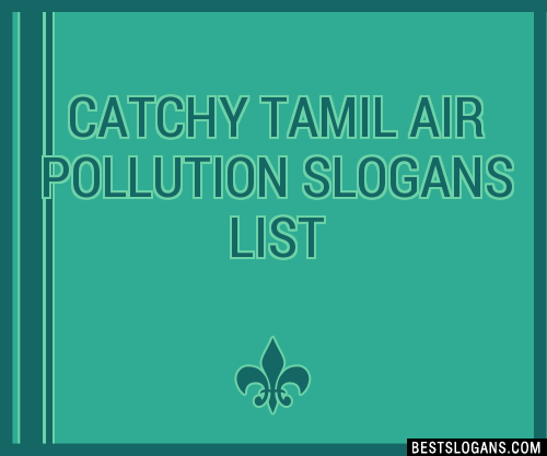 100-catchy-tamil-air-pollution-slogans-2023-generator-phrases