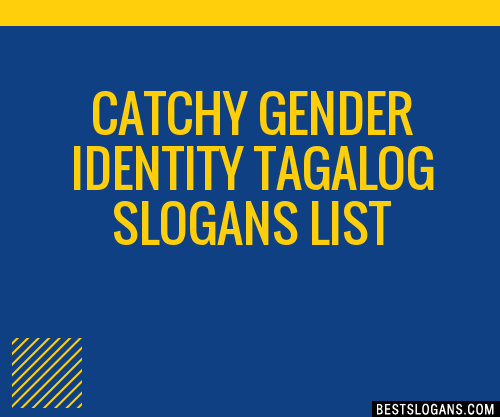 100-catchy-gender-identity-tagalog-slogans-2024-generator-phrases