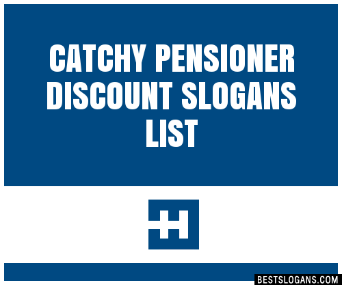 100-catchy-pensioner-discount-slogans-2024-generator-phrases