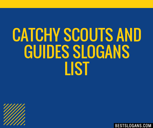 Catchy Scouts And Guides Slogans Generator Phrases Taglines