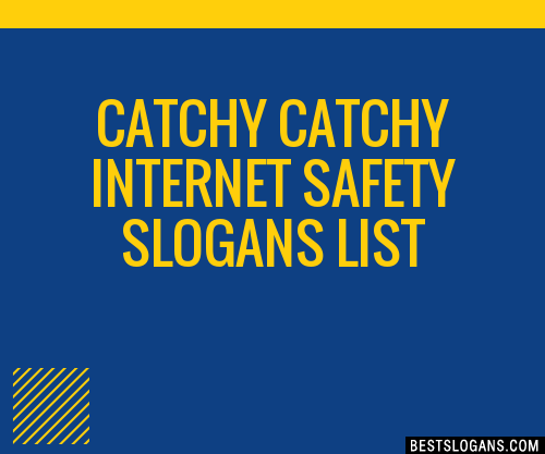 100-catchy-internet-safety-slogans-2023-generator-phrases-taglines