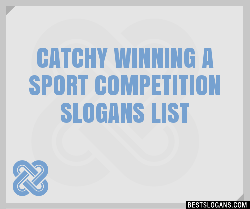 100-catchy-winning-a-sport-competition-slogans-2024-generator