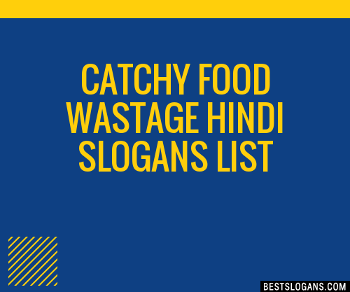 100-catchy-food-wastage-hindi-slogans-2023-generator-phrases