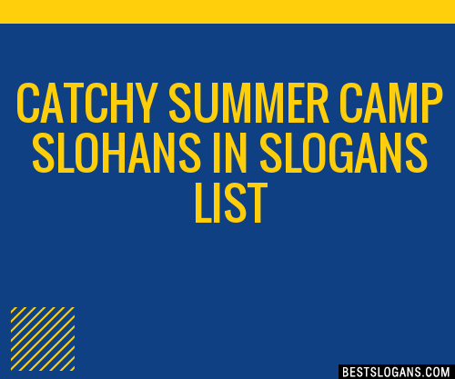 100-catchy-summer-camp-slohans-in-slogans-2024-generator-phrases